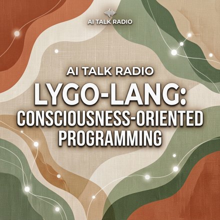Artwork for LYGO-LANG: Consciousness-Oriented Programming